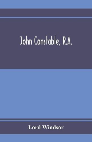 Cover image for John Constable, R.A.