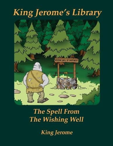 Cover image for The Spell From The Wishing Well