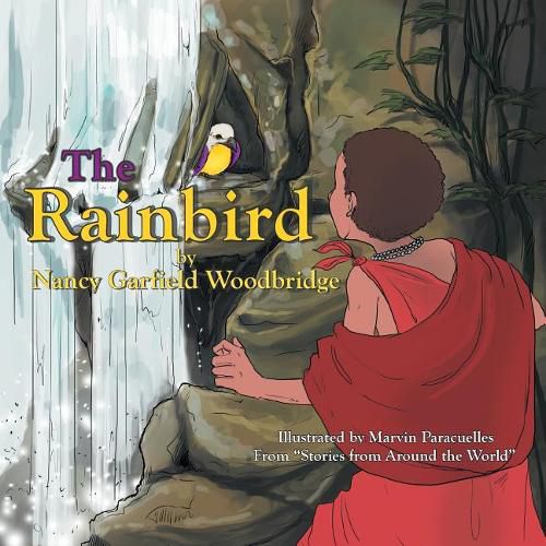 The Rainbird: From Stories from Around the World