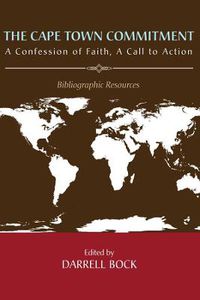 Cover image for The Cape Town Commitment: A Confession of Faith, a Call to Action: Bibliographic Resources