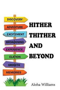 Cover image for Hither Thither and Beyond