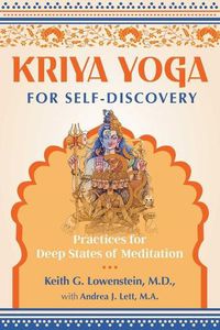 Cover image for Kriya Yoga for Self-Discovery: Practices for Deep States of Meditation