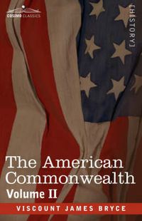 Cover image for The American Commonwealth - Volume 2