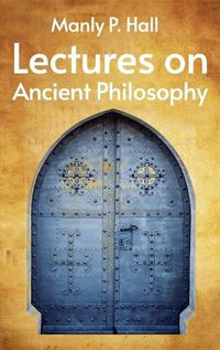 Cover image for Lectures on Ancient Philosophy Hardcover