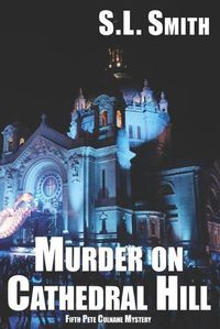 Cover image for Murder on Cathedral Hill: Fifth Pete Culnane Mystery