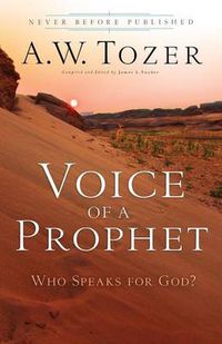 Cover image for Voice of a Prophet - Who Speaks for God?