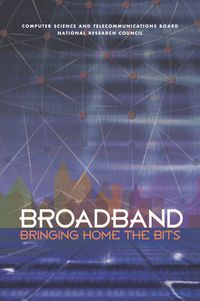 Cover image for Broadband: Bringing Home the Bits