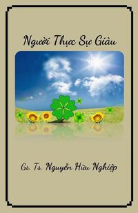 Cover image for Ng&#432;&#7901;i th&#7921;c s&#7921; giau