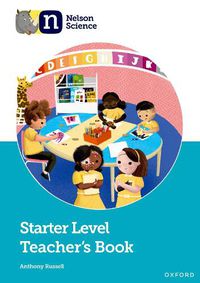 Cover image for Nelson Science: Starter Level Teacher's Book