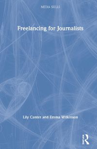 Cover image for Freelancing for Journalists