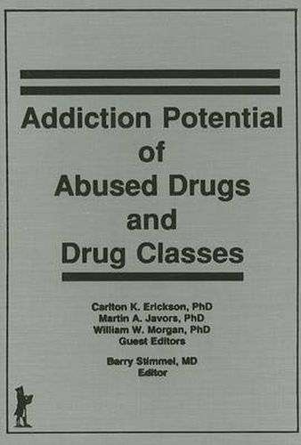 Cover image for Addiction Potential of Abused Drugs and Drug Classes