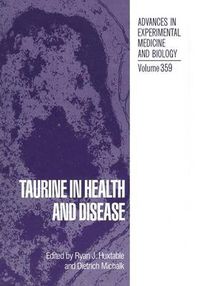 Cover image for Taurine in Health and Disease