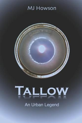 Cover image for Tallow: An Urban Legend