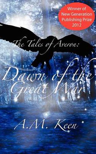 Cover image for The Tales of Averon Trilogy: The Dawn of the Great War