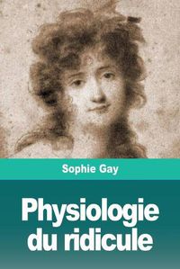 Cover image for Physiologie du ridicule