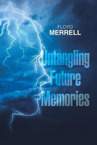 Cover image for Untangling Future Memories