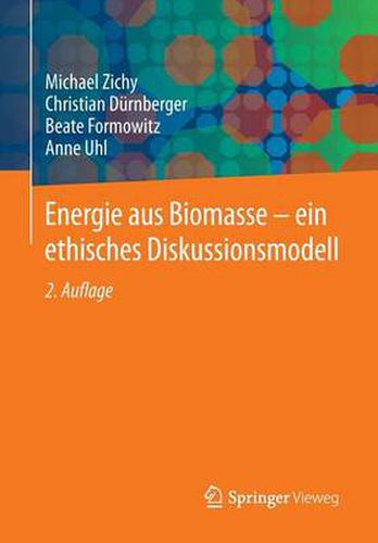 Cover image for Energie Aus Biomasse - Ein Ethisches Diskussionsmodell