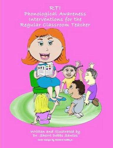 Cover image for RTI: Phonological Awareness Interventions for the Regular Classroom Teacher