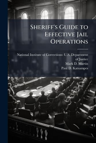 Cover image for Sheriff's Guide to Effective Jail Operations