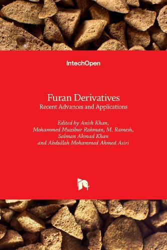 Furan Derivatives: Recent Advances and Applications