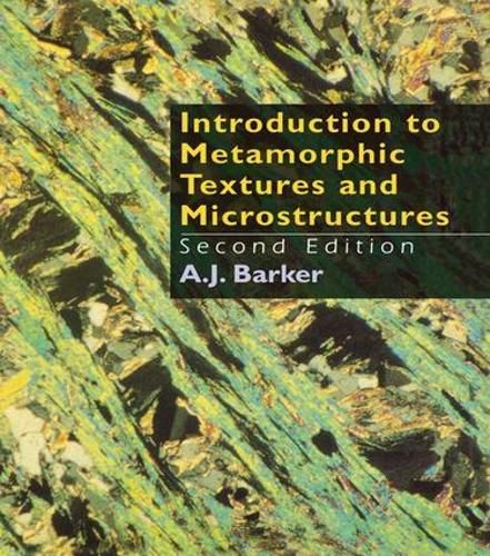 Cover image for Introduction to Metamorphic Textures and Microstructures