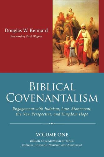 Cover image for Biblical Covenantalism