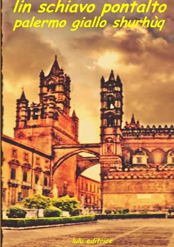 Cover image for Palermo Giallo Shurhuq