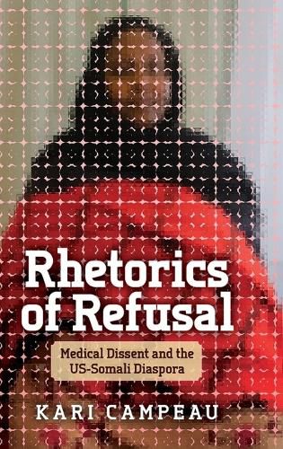 Cover image for Rhetorics of Refusal