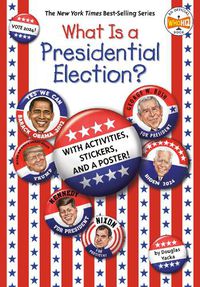 Cover image for What Is a Presidential Election?