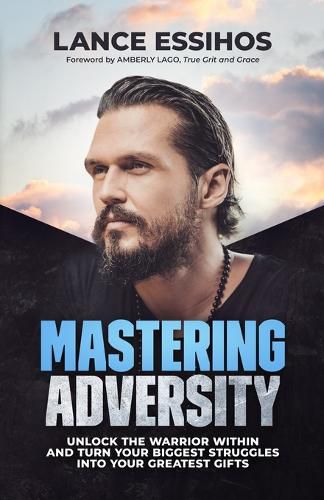 Mastering Adversity