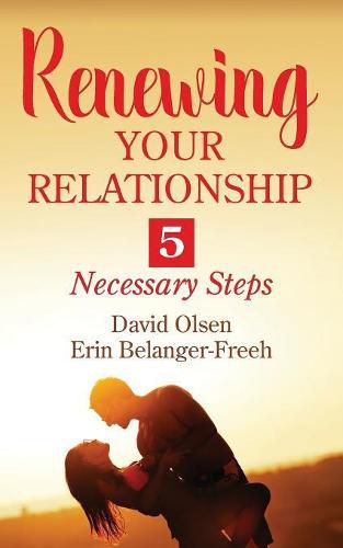 Cover image for Renewing Your Relationship: 5 Necessary Steps