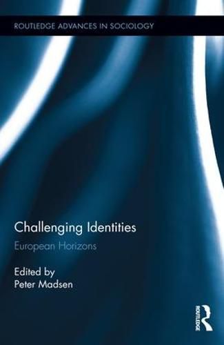 Cover image for Challenging Identities: European Horizons