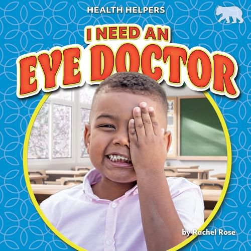 Cover image for I Need an Eye Doctor