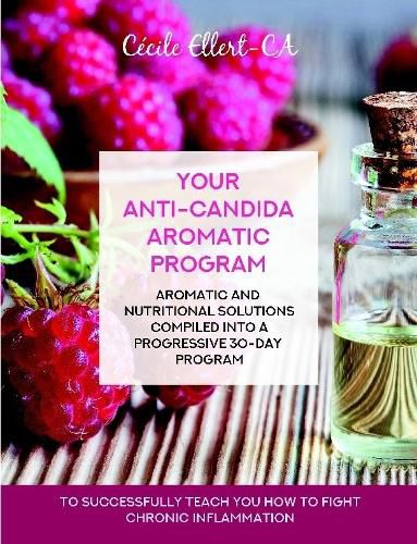 Cover image for Your Aromatic Anti-Candida Program