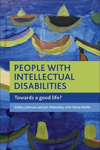 Cover image for People with intellectual disabilities: Towards a good life?