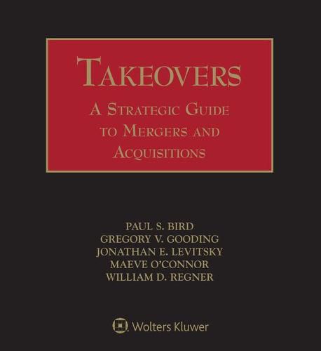 Takeovers: A Strategic Guide to Mergers and Acquisitions