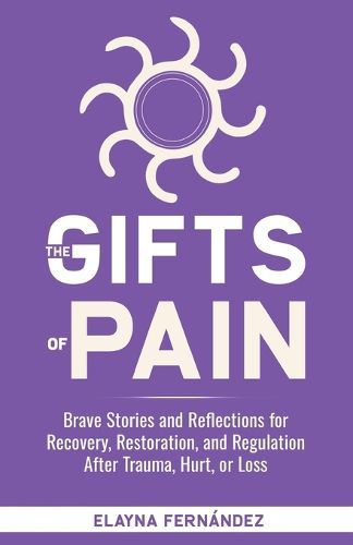 Cover image for The Gifts of Pain