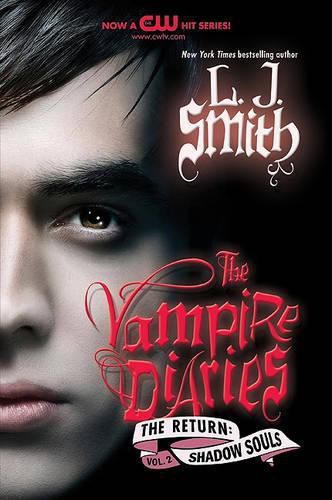 Cover image for The Vampire Diaries: The Return: Shadow Souls