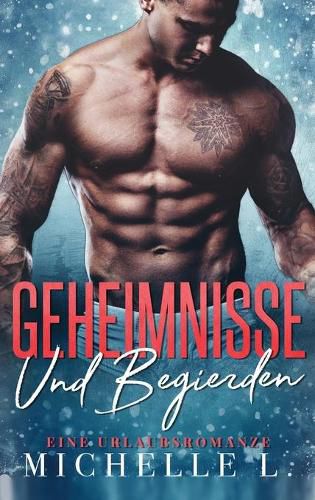 Cover image for Geheimnisse und Begierden: Eine Urlaubsromanze