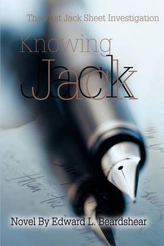 Cover image for Knowing Jack: The First Jack Sheet Investigation