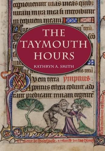 The Taymouth Hours: Stories and the Construction of Self in Late Medieval England