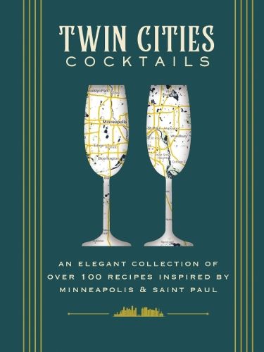 Cover image for Twin Cities Cocktails