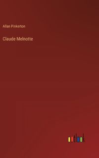 Cover image for Claude Melnotte