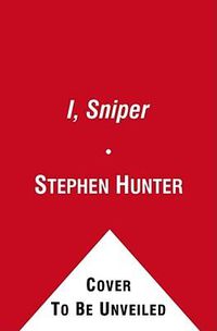 Cover image for I, Sniper