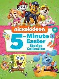 Cover image for Nickelodeon 5-Minute Easter Stories Collection (Nickelodeon)