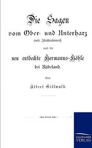 Cover image for Die Sagen vom Ober- und Unterharz