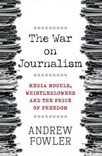 Cover image for The War on Journalism