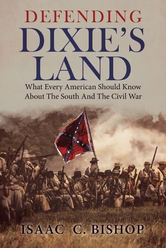 Cover image for Defending Dixie's Land