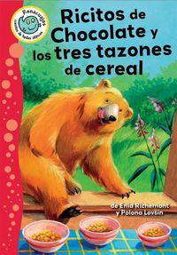 Cover image for Ricitos de Chocolate Y Los Tres Platos de Cereal