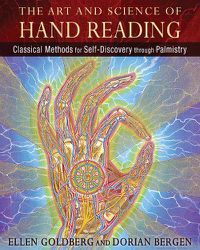Cover image for The Art and Science of Hand Reading: Classical Methods for Self-Discovery through Palmistry